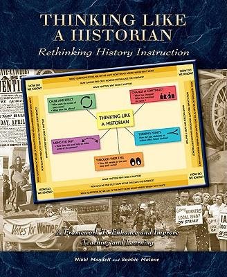 [(Thinking Like a Historian: Rethinking History Instruction)] [Author: Nikki Mandell] published on (December, 2008)