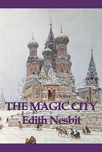 The Magic City (Unabridged Start Publishing LLC)