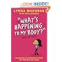WHAT'S HAPPENING TO MY BODY: BOOK FOR GIRLS