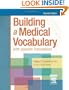 Building a Medical Vocabulary: with Spanish Translations, 7e (Leonard, Building a Medical Vocabulary)