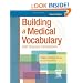 Building a Medical Vocabulary: with Spanish Translations, 7e (Leonard, Building a Medical Vocabulary)