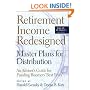 Retirement Income Redesigned: Master Plans for Distribution: An Adviser's Guide for Funding Boomers' Best Years (Bloomberg Professional)