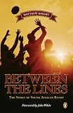 Between the lines : the spirit of South African rugby