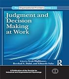 Judgment and decision making at work
