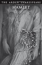 Hamlet (The Arden Shakespeare, Third Series)