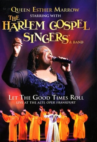 WVG Medien Queen Esther Marrow & The Harlem Gospel Singers: Let the Good Times Roll