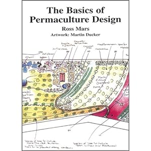 The Basics of Permaculture Design