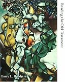 Reading the Old Testament: Introduction to the Hebrew Bible (with CD-ROM and InfoTrac&reg;)