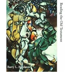 Reading the Old Testament: An Introduction to the Hebrew Bible