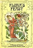 Flora's feast : a masque of flowers
