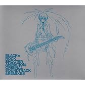 ブラック★ロックシューター ORIGNALSOUNDTRACK & REMIXES