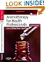 Aromatherapy for Health Professionals, 4e
