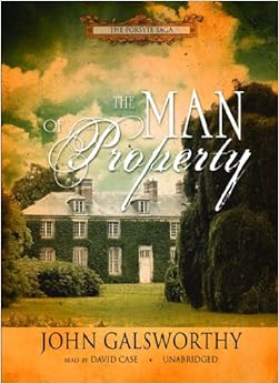 The Man of Property: Book One of i The Forsyte