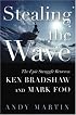Stealing the Wave: The Epic Struggle Between Ken Bradshaw and Mark Foo
