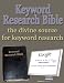 Keyword Research Bible: The Divine Source for Keyw...