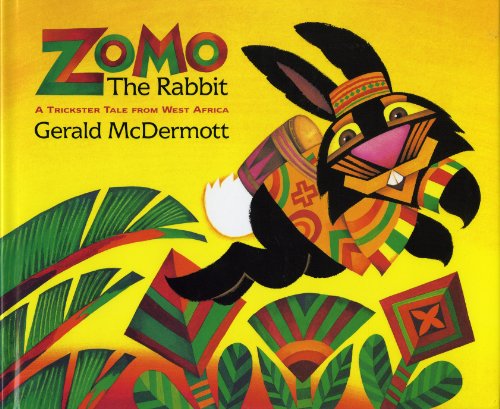 Zomo the Rabbit: A Trickster Tale from West Africa