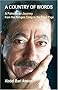 A Country of Words: The Life of Abdel Bari Atwan: A Palestinian Journey from the Refugee Camp to the Front Page