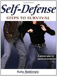 Self-Defense: Steps to Survival