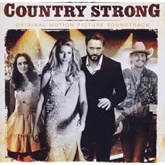 Country Strong (Original Motion Picture Soundtrack)