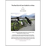 The Real World User Guide for ebikes - ebike book 2010