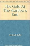 The gold at the starbow's end