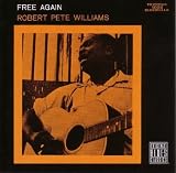 Revue Robert Pete Williams  / Free Again