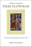 Piers Plowman: A New Annotated Edition of the C-Text (University of Exeter Press - Exeter Medieval Texts and Studies)