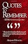 Quotes To Remember: 100 Motivational Quotes