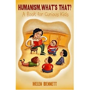 Humanism What's That?: A Book for Curious Kids
