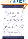 Solubility and Solubilization in Aqueous Media (American Chemical Society Publication)