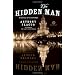The Hidden Man: A Novel of Suspense (Mortalis)