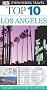 DK Eyewitness Top 10 Travel Guide: Los Angeles