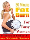 30 Minute Fat Burn for Busy Women