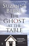 The Ghost at the Table: A Novel