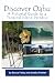 Discover Oahu: A Pictorial Guide to a Tropical Island Paradise