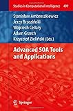 Advanced SOA tools and applications