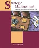 Strategic Management: Cases for the Global Information Age
