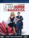 La Mia Super Ex-Ragazza