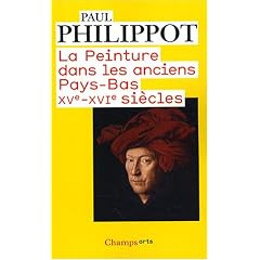 La peinture dans les anciens Pays-Bas : XVe-XVIe si�cles