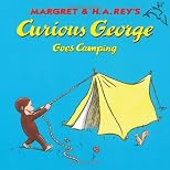 Curious George Goes Camping