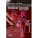 medical devices use and safety 1e