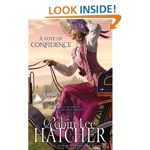 A Vote of Confidence (The Sisters of Bethlehem Springs) (Sisters of Bethlehem Springs, The)