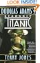 Douglas Adams's Starship Titanic