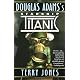 Douglas Adams's Starship Titanic: A Novel