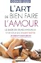 L'Art de bien faire l'amour