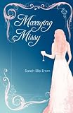 Marrying Missy