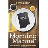morning manna wisdom served with humor and heart
