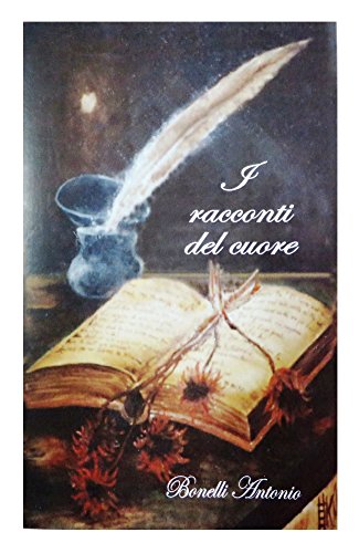 I racconti del cuore (Italian Edition)