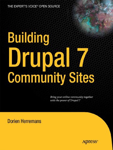 Building Drupal 7 Community Sites book
