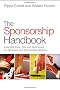 The Sponsorship Handbook: Essential Tools, Tips and Techniques for Sponsors and Sponsorship Seekers